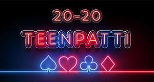 20-20 Teenpatti